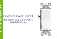 Leviton Light Switch Wiring Diagram Single Pole Elegant Leviton Presents How to Install A Single Pole Switch