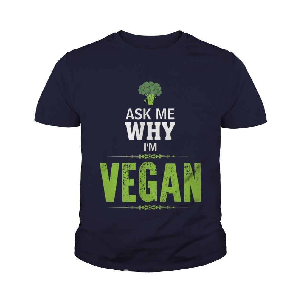 Ask Me Why I m Vegan T Shirt Funny Vegan Ve arian Tees t