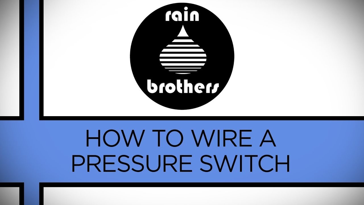 How To Wire A Pressure Switch Youtube Diagram For Square D Pressure Switch Water Pumps Electrical Diagrams