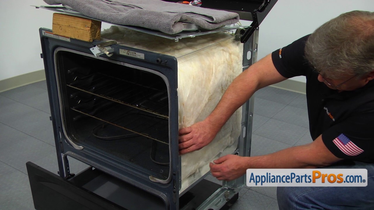Range Oven Insulation part WPW How To Replace